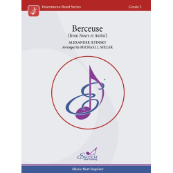         Berceuse - Alexander Ilyinsky / Arr. Michael J. Miller
    
