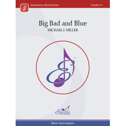         Big Bad and Blue - Michael J. Miller
    