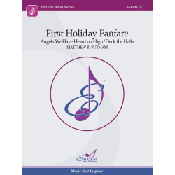         First Holiday Fanfare - Matthew R. Putnam
    