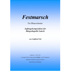         Festmarsch - Gottfried Veit
    