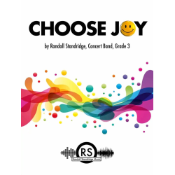         Choose Joy - Randall D. Standridge
    