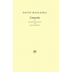         Concerto for Saxophone Quartet and Wind Ensemble - David Maslanka
    