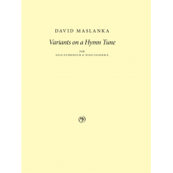         Variants on a Hymn Tune - David Maslanka
    