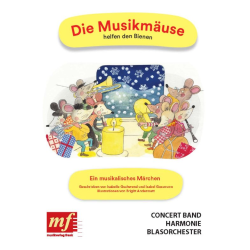         Die Musikmäuse - Ein musikalisches Wintermärchen zum Mitsingen, Mittanzen und Bewegen. - Isabelle Gschwend
    