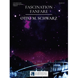         Marching Band: Fascination Fanfare - Otto M. Schwarz
    