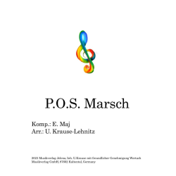         P.O.S. Marsch - Edward Maj / Arr. Uwe Krause-Lehnitz
    
