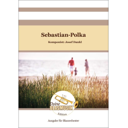         Sebastian-Polka - Josef Dankl
    
