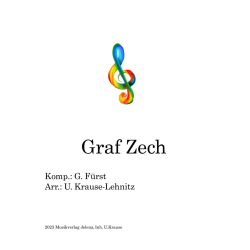         Graf Zech Marsch - Georg Fürst / Arr. Uwe Krause-Lehnitz
    