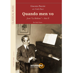         Quando men vo - Giacomo Puccini / Arr. Carlo Pucci
    