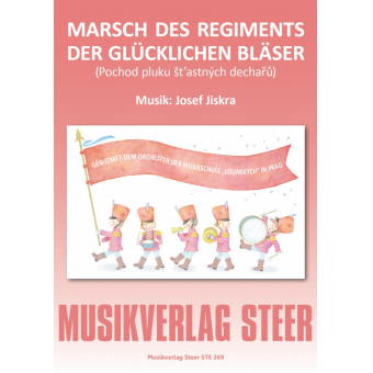 Marsch des Regiments der glücklichen Bläser