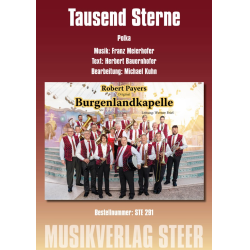         Tausend Sterne - Franz Meierhofer / Arr. Michael Kuhn
    