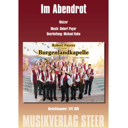         Im Abendrot - Robert Payer / Arr. Michael Kuhn
    