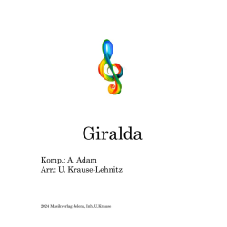         Giralda Ouvertüre - Adolphe Charles Adam / Arr. Uwe Krause-Lehnitz
    