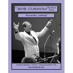         JE: Recuerdos (edited) - Johnny Richards / Arr. Bob Curnow
    