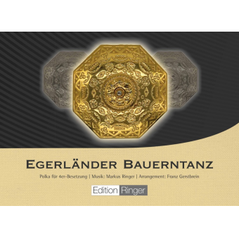 Egerländer Bauerntanz (4-er Besetzung)