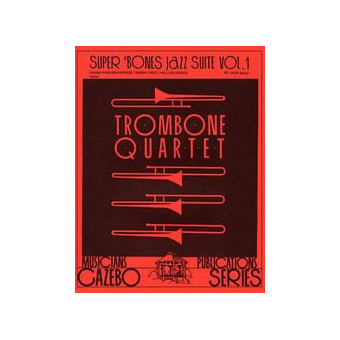 Super 'bones Jazz Suite No. 1