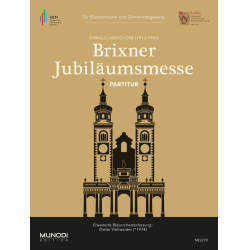         Brixner Jubiläumsmesse - Oswald Jaeggi / Arr. Dieter Viehweider
    