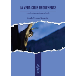         La Vera-Cruz Requenense (marcha de procesión) - Sergio Navarro Bonaviña
    