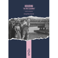         Houdini "The First Illusionist" - Josep Ros Garcia
    