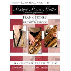         Making Music Matter - Book 1 (deutsch) - Baritonsaxophon in Es
    