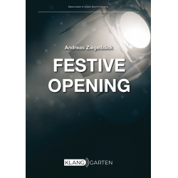         Festive Opening - Andreas Ziegelbäck
    