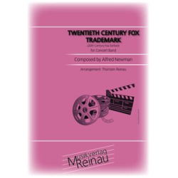         Twentieth Century Fox Trademark - Alfred Newman / Arr. Thorsten Reinau
    