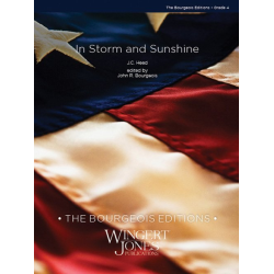         In Storm and Sunshine - John Clifford Heed / Arr. John R. Bourgeois
    