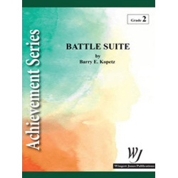         Battle Suite - Barry E. Kopetz
    