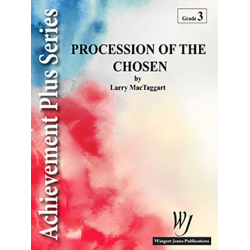         Procession Of The Chosen - Larry MacTaggart
    