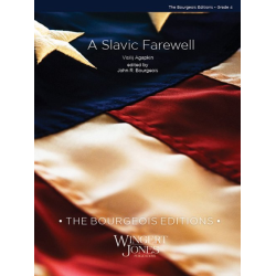         Slavic Farewell - Vasilij Agapkin / Arr. John R. Bourgeois
    