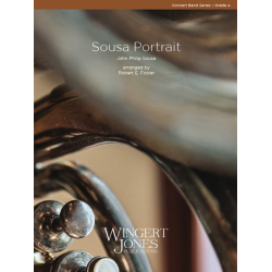         Sousa Portrait - John Philip Sousa / Arr. Robert E. Foster
    