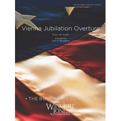         Vienna Jubilation Overture - Franz von Suppé / Arr. John R. Bourgeois
    
