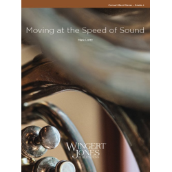         Moving at the Speed of Sound - Mark Lortz
    