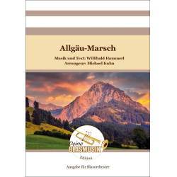         Allgäu-Marsch - Willibald Hammerl / Arr. Michael Kuhn
    