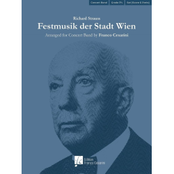         Festmusik der Stadt Wien - Richard Strauss / Arr. Franco Cesarini
    