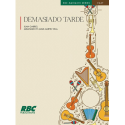         Demasiado Tarde - Juan Gabriel / Arr. Jaime Martin Vela
    