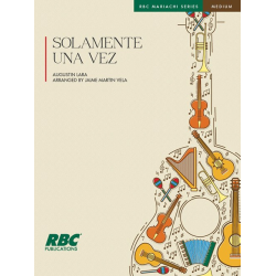         Solamente Una Vez - Agustin Lara / Arr. Jaime Martin Vela
    