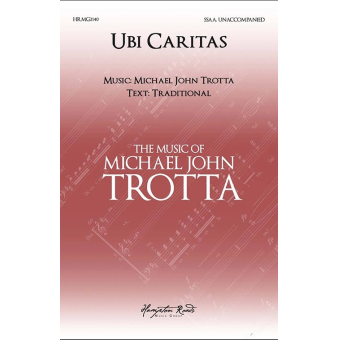 Ubi Caritas - Choir - SSAA