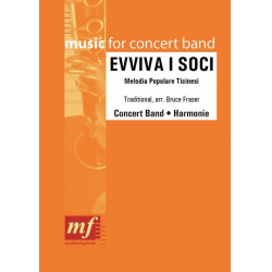        EVVIVA I SOCI - Traditional / Arr. Bruce Fraser
    