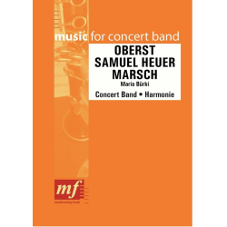         OBERST SAMUEL HEUER MARSCH - Mario Bürki
    