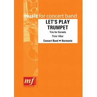 LET'S PLAY TRUMPET