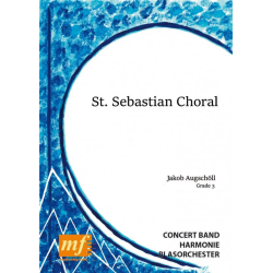         ST. SEBASTIAN CHORAL - Jakob Augschöll
    