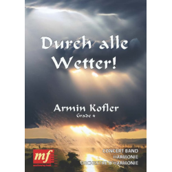         DURCH ALLE WETTER! - Armin Kofler
    
