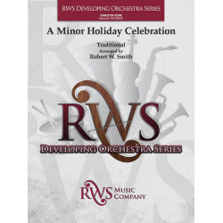         A Minor Holiday Celebration (f/o sc) - Robert W. Smith
    