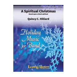         A Spiritual Christmas (c/b) - Quincy C. Hilliard
    
