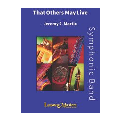         That Others May Live (c/b) - Jeremy S. Martin
    