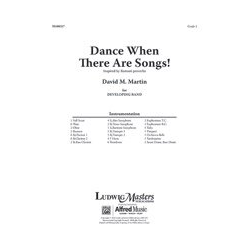         Dance When There Are Songs (c/b sc) - Martin; David M,
    