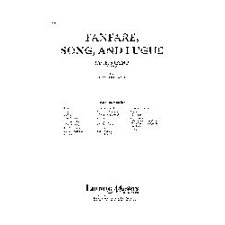         Fanfare; Song and Fugue (c/b sc) - Jack Stamp
    