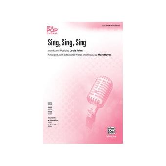 Sing; Sing; Sing SATB