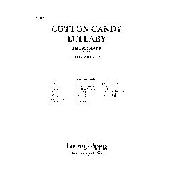         Cotton Candy Lullaby (c/b sc) - Thom Sharp
    
